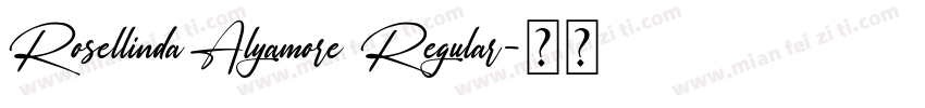Rosellinda Alyamore Regular字体转换